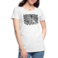 S.T.R.I.V.E. Black Ink Women’s Premium T - white