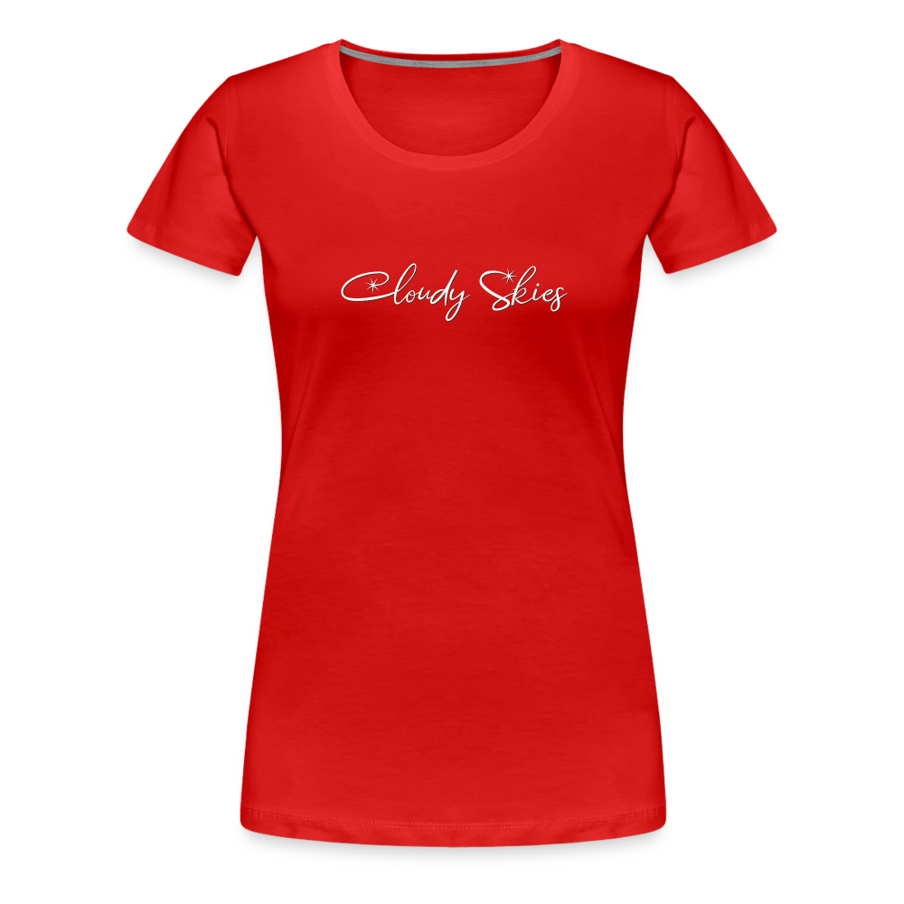 Cloudy Skies Cursive Women’s Premium T - red