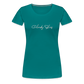 Cloudy Skies Cursive Women’s Premium T - teal