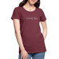 Cloudy Skies Cursive Women’s Premium T - heather burgundy