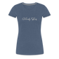 Cloudy Skies Cursive Women’s Premium T - heather blue