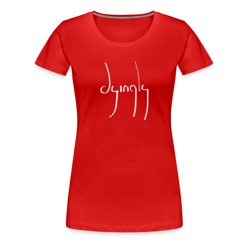 Dyingly Logotype Women’s Premium T - red