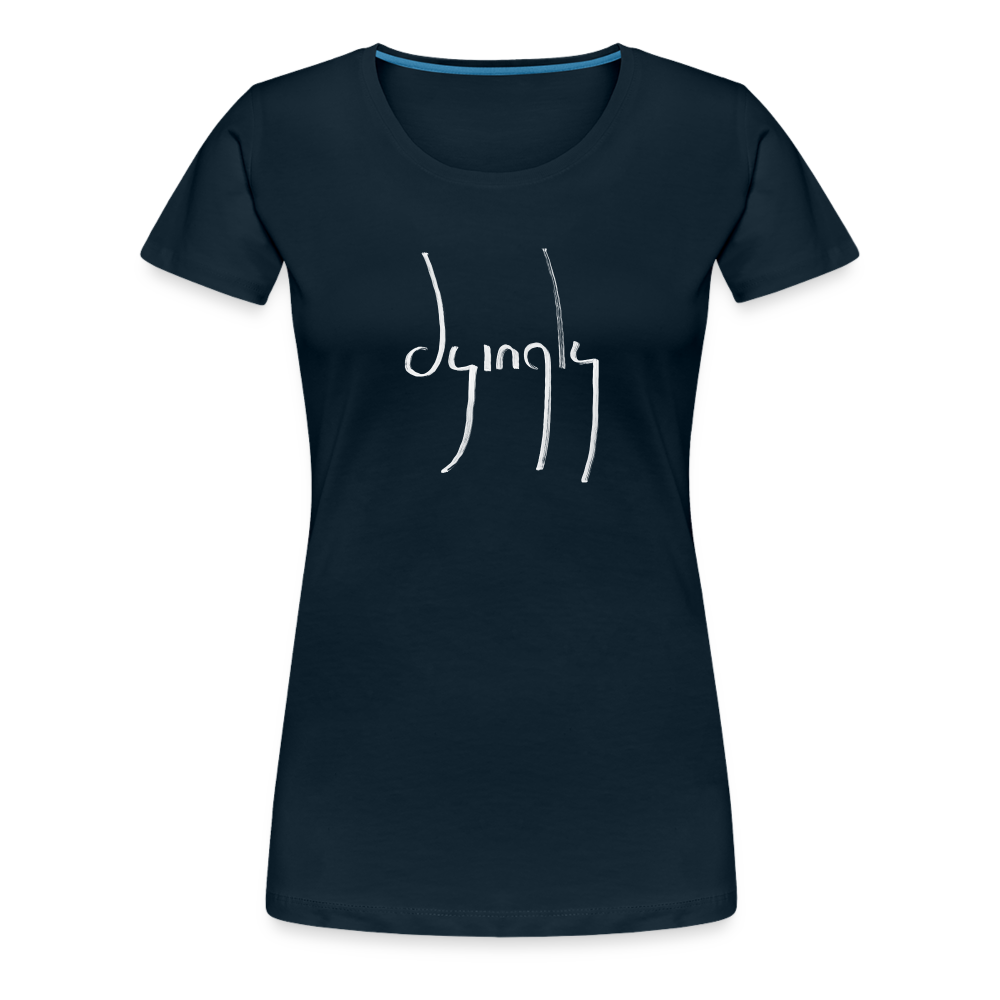 Dyingly Logotype Women’s Premium T - deep navy