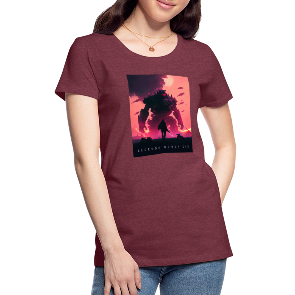 Legends Never Die Women’s Premium T - heather burgundy